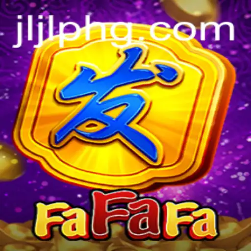 Exploring the Enchanting World of FaFaFa: A Game of Strategy and Skill