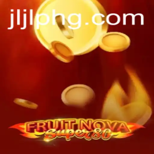 Discover the Excitement of FruitNovaSuper80: A Vibrant Gaming Adventure