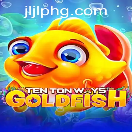 TenTonWaysGoldfish: Dive into this Unique and Captivating Game Experience