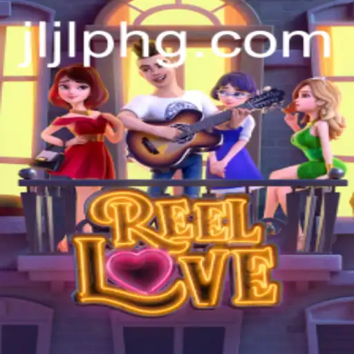 Discover the Thrills of ReelLove: A New Paradigm in Gaming Entertainment